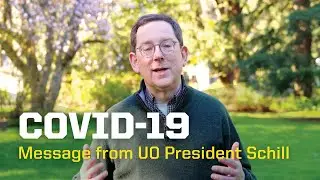 A message to students from University of Oregon President Michael H. Schill