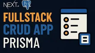 Как создать полнофункциональное приложение | Nextjs Prisma PostgreSQL Vercel