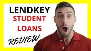 🔥 LendKey Student Loans Review: Pros and Cons