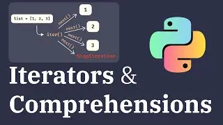 Освоение итераторов, списковых выражений и генераторов в Python | Руководство для начинающих и пр...