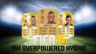 FIFA 16 | Cheap Overpowered Squad Builder | 15k Hybrid ft Embolo, Shaqiri, Menez
