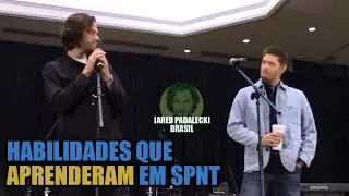 Habilidades que aprenderam com Sam e Dean (SPNJAX 2019)