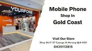 Yourfone, Local Phone Shop at Nerang Gold Coast