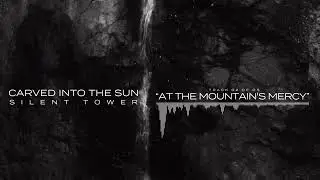 Carved Into the Sun - Silent Tower (2025) (Full Album)