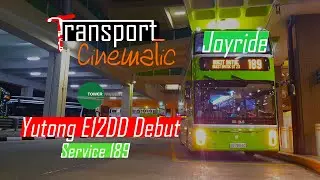 [Joyride x Tower Transit Singapore] Service 189 - Yutong E12DD Debut!
