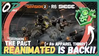 REANIMATED ВЕРНУЛСЯ!! | Событие RAINBOW 6 SIEGE, 2-й сезон 7-го года | The Division 2