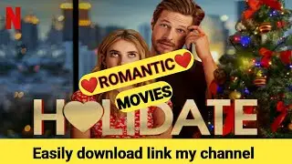 Holidate Movies {2020} Hindi Dubbed || Netflix Release || Download link provide #hollywoodBhaiA2