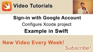 Sign-in with Google Account button. Example in Swift. Video 1.