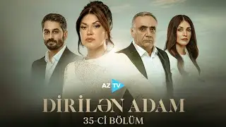 Dirilən adam | SERİAL - 28.01.2026 (35-ci bölüm)