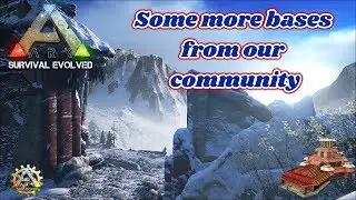 Part III of bases on multiple maps, Ark Survival Evolved.