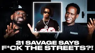 21 Savage говорит: &laquo;К чёрту улицы?!&raquo; и самые переоценённые темы 2025 года | Отрывок из 3-го куплета