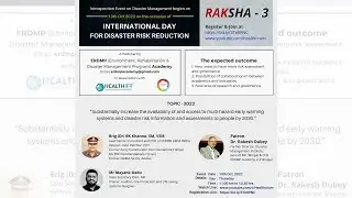 RAKSHA-3 - Introspection Event on Disaster Management on 13th October 2022