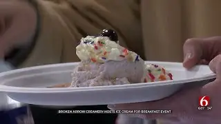 Broken Arrow Creamery Hosts Ice Cream For Breakfast Event
