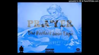 Prayer - The Perfect Love Tape (Intro) (Official Audio)