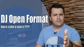 Dj Open Format - Renato Dj Responde #01/2018