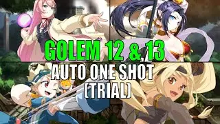 [Epic Seven] Golem 12 & 13 | Auto One Shot(Trial Team)