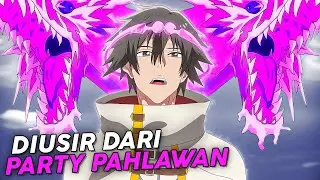 Mc Diusir dari Party Pahlawan tapi Aslinya Overpower