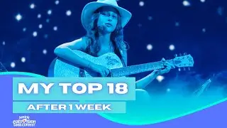 MY TOP 18 | One Week After the Show | JESC 2025 Tbilisi | ESC.Proudness
