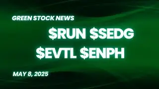 Sunrun ($RUN) | SolarEdge Technologies ($SEDG) | Vertical Aerospace ($EVTL) | Enphase Energy ($ENPH)