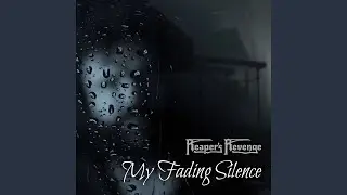 My Fading Silence