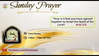 12th Jan 2025 | Acts 5:9 | Word of God | Sebastian Sales | Healing, Deliverance Prayers