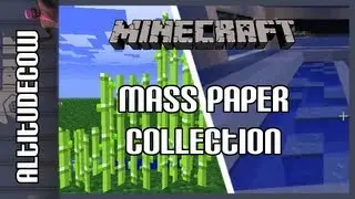 Minecraft: BreakfastCraft Ep16- Mass Paper Collection