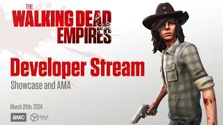 TWDE Tuesday Developer Stream | The Walking Dead: Empires