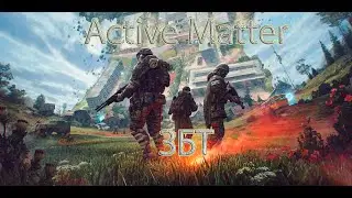 🔥 Active Matter: Стрим закрытого бета-тестирования!