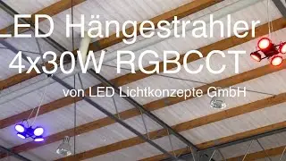 Deckenleuchte RGBCCT LED Strahler 4x30W H&auml;ngeleuchte v LED Lichtkonzepte