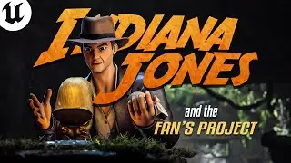 INDIANA JONES | UNREAL ENGINE 5