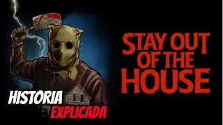Stay Out of the House HISTORIA EXPLICADA + FINALES #puppetcombo