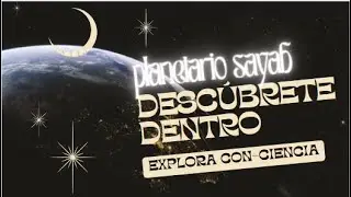 Qu&eacute; hacer en el planetario SAYAB | Explora varias opciones
