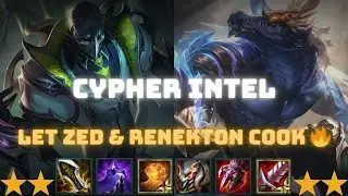 TFT_131 Cypher Intel, But I Let Zed & Renekton Cook 🔥
