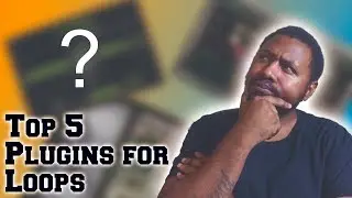 My top 5 plugins for loop, sample, and melody creation! 👀🔥💪