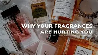 The Hidden Dangers of Fragrance: What Your Candles, Perfume & &lsquo;Clean&rsquo; Scents Are Really Doing to You
