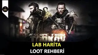 EFT LAB LOOT REHBERİ w/meethut