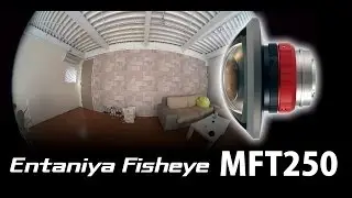 Entaniya &nbsp;Fisheye 250 MFT 3.6 with Sony &alpha;6500 4K