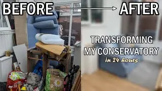 I transformed my cluttered & dirty conservatory in 24 hours! | Speed Clean With Me