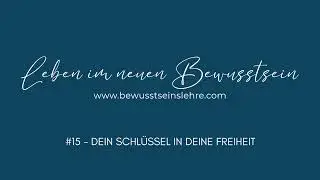#15 | Der Erwachenspodcast | Dein Schlüssel in Deine Freiheit!