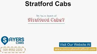 Stratford cabs , Stratford Minicab