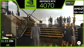 HITMAN 3 : RTX 4070 (MAX SETTINGS DLSS ON 4K)