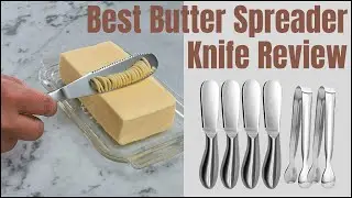 Best Butter Spreader Knife Review