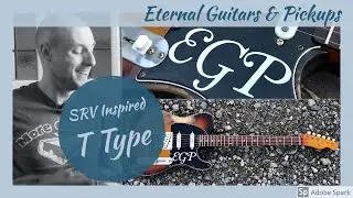 EGP - 'SRV Inspired T-Type' demo with 'The Chief' Alex Ward