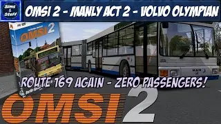 OMSI 2 - Manly Act Two - Volvo Olympian - Zero Passengers!