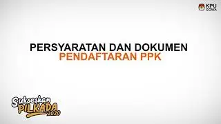 Tata Cara Pendaftaran PPK di KPU Gowa