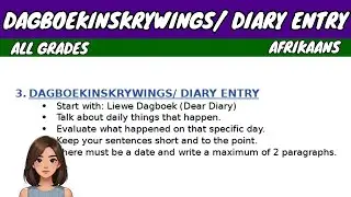 Dagboekinskrywings (Diary Entry) | Afrikaans
