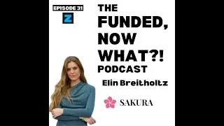 TFNW Podcast Epsde 31: Marketing Strategies That Actually Drive Growth with Sakura&rsquo;s Elin Breitholtz
