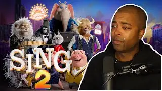 Sing 2 - WILL MAKE 99.1% OF YOU Ugly Cry