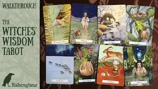 The Witches&rsquo; Wisdom Tarot (Walkthrough)