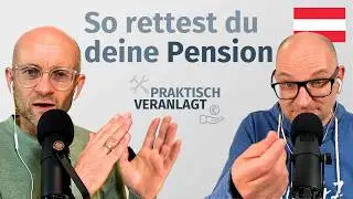 🇦🇹 Staatliche Pension am Ende: Was kannst du tun?